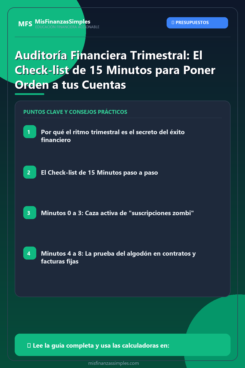 Infografía resumen: Auditoría Financiera Trimestral: El Check-list de 15 Minutos para Poner Orden a tus Cuentas