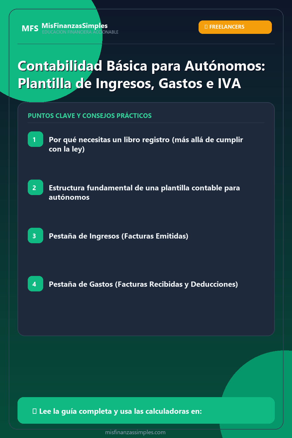 Infografía resumen: Contabilidad Básica para Autónomos: Plantilla de Ingresos, Gastos e IVA