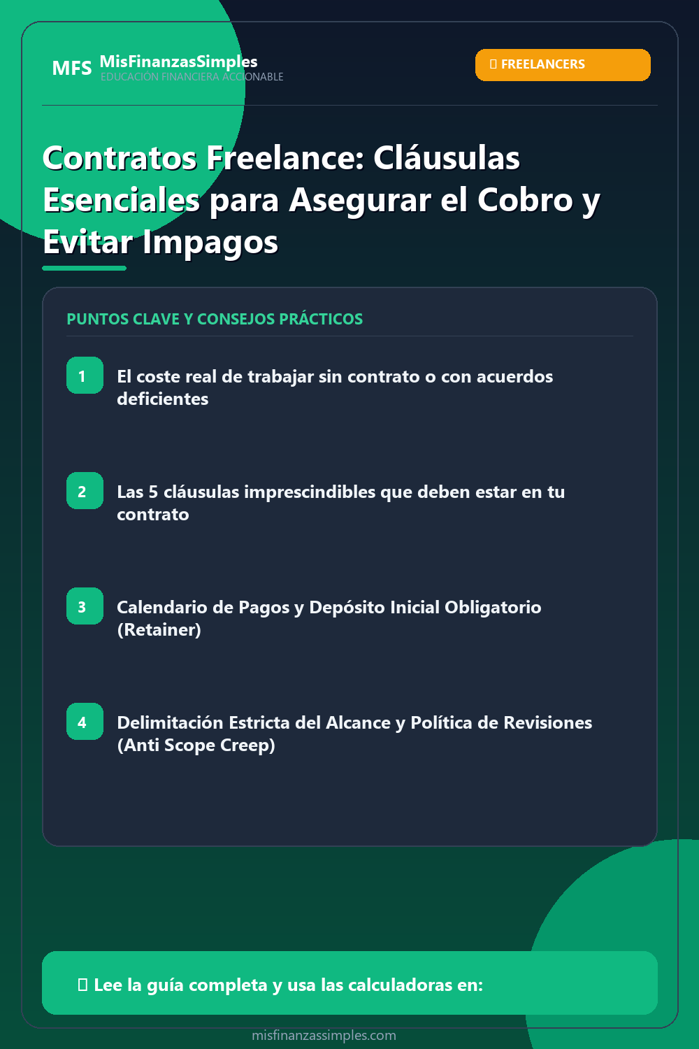 Infografía resumen: Contratos Freelance: Cláusulas Esenciales para Asegurar el Cobro y Evitar Impagos