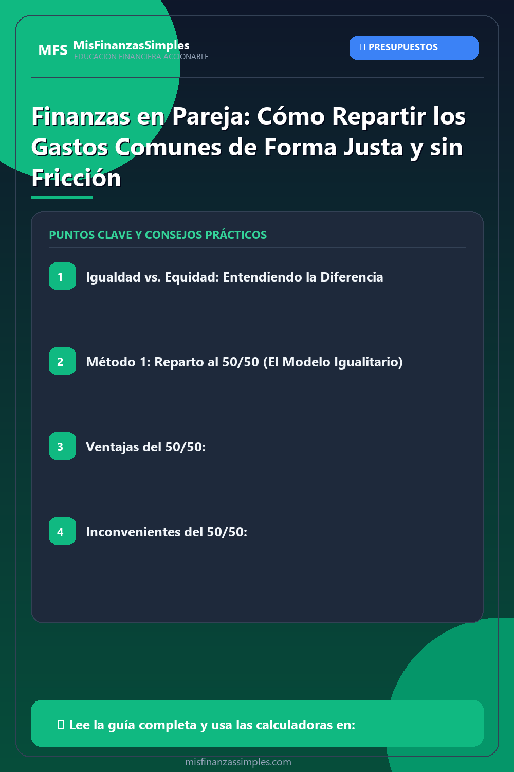 Infografía resumen: Finanzas en Pareja: Cómo Repartir los Gastos Comunes de Forma Justa y sin Fricción