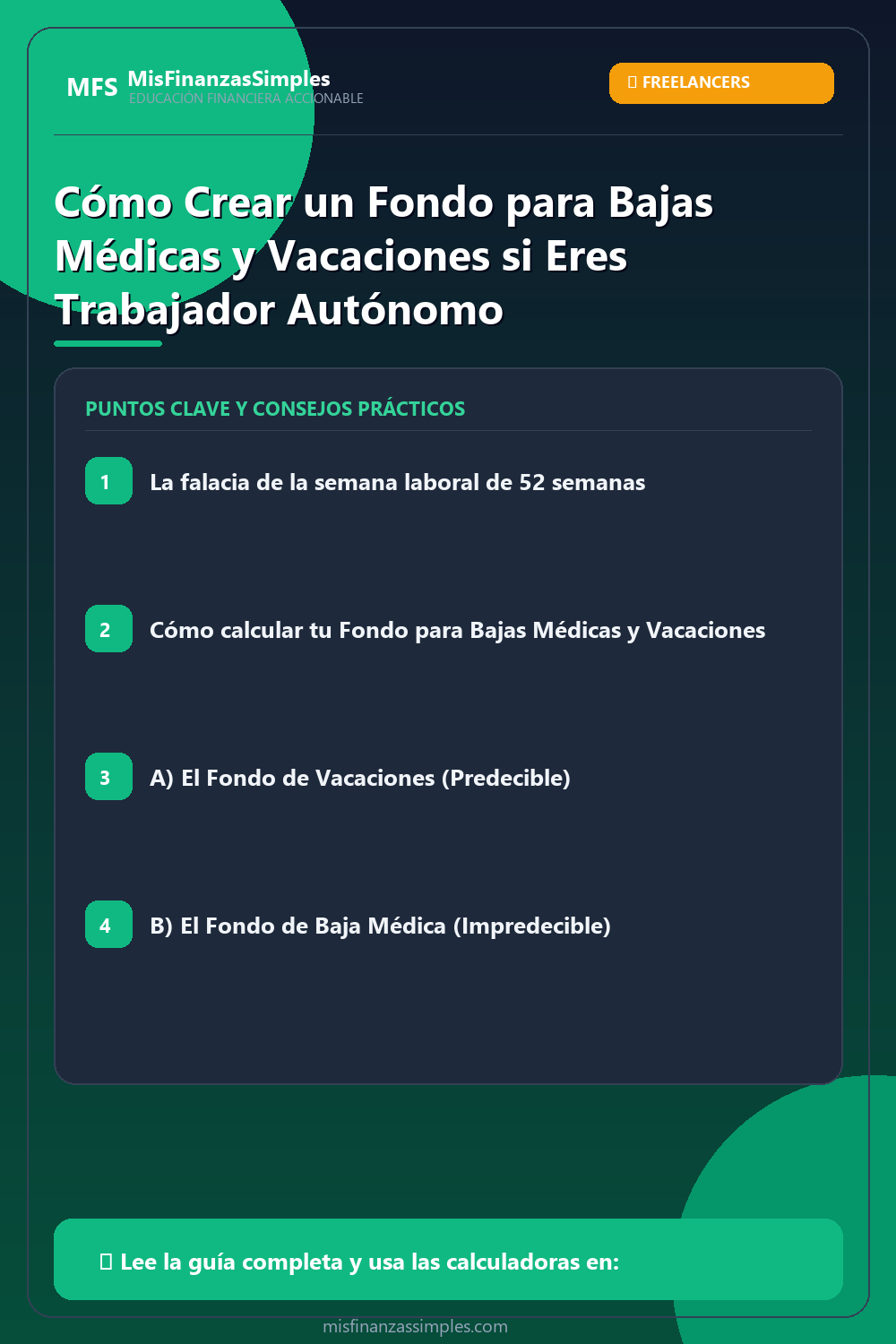 Infografía resumen: Cómo Crear un Fondo para Bajas Médicas y Vacaciones si Eres Trabajador Autónomo