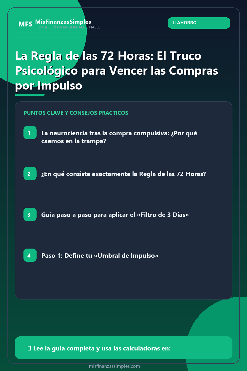 Infografía resumen: La Regla de las 72 Horas: El Truco Psicológico para Vencer las Compras por Impulso